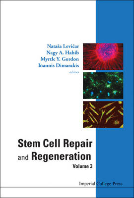 Stem Cell Repair and Regeneration - Natasa Levicar