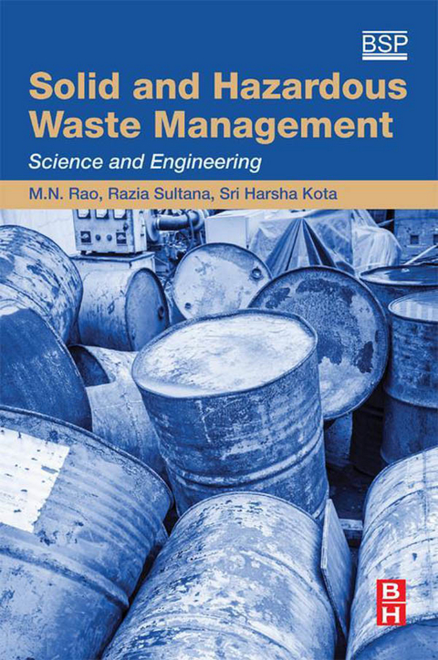 Solid and Hazardous Waste Management -  Sri Harsha Kota,  M.N. Rao,  Razia Sultana