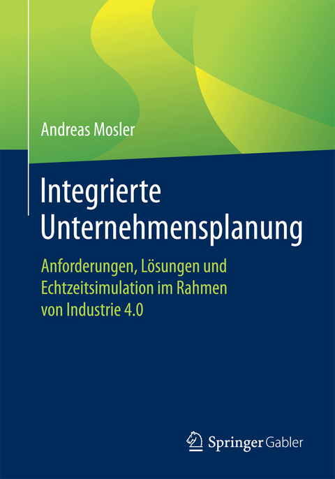 Integrierte Unternehmensplanung - Andreas Mosler