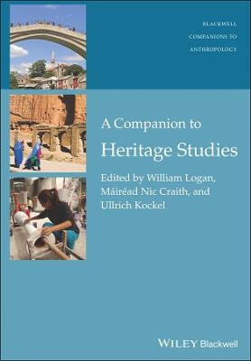 A Companion to Heritage Studies - 