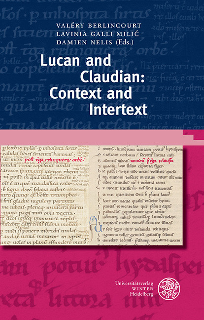 Lucan and Claudian: Context and Intertext - 