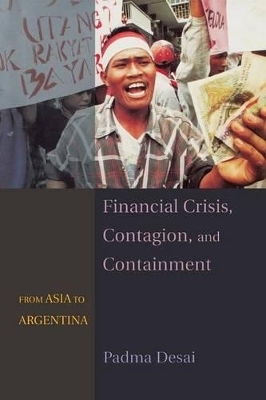 Financial Crisis, Contagion, and Containment - Padma Desai