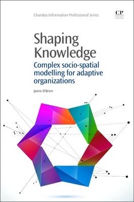 Shaping Knowledge - Jamie O Brien