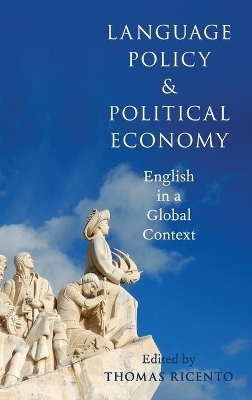 Language Policy and Political Economy - 