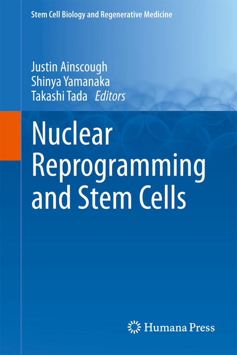 Nuclear Reprogramming and Stem Cells - 