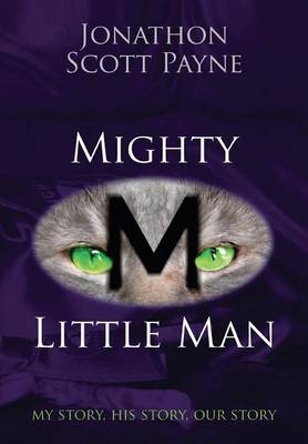 Mighty Little Man - Jonathon Scott Payne