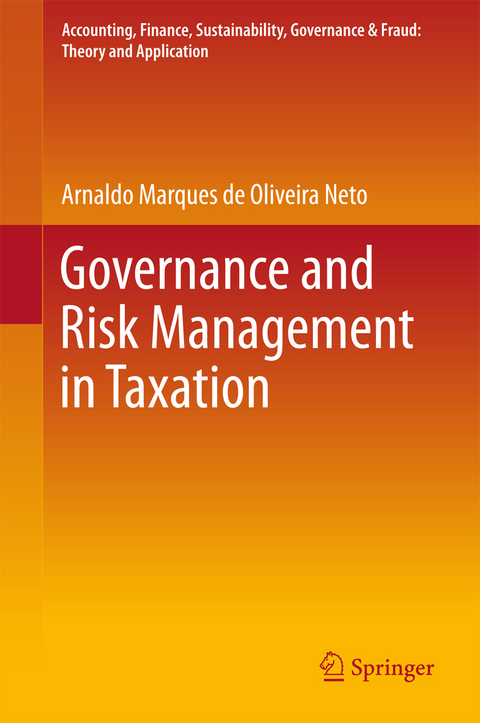 Governance and Risk Management in Taxation -  Arnaldo Marques de Oliveira Neto