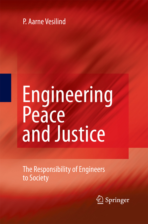 Engineering Peace and Justice - P. Aarne Vesilind