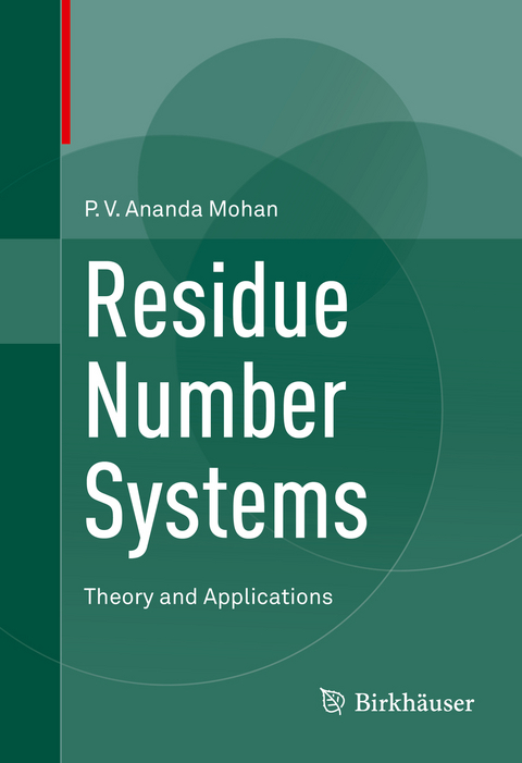 Residue Number Systems - P.V. Ananda Mohan
