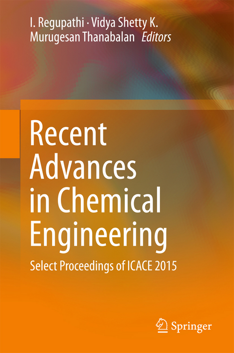 Recent Advances in Chemical Engineering - 