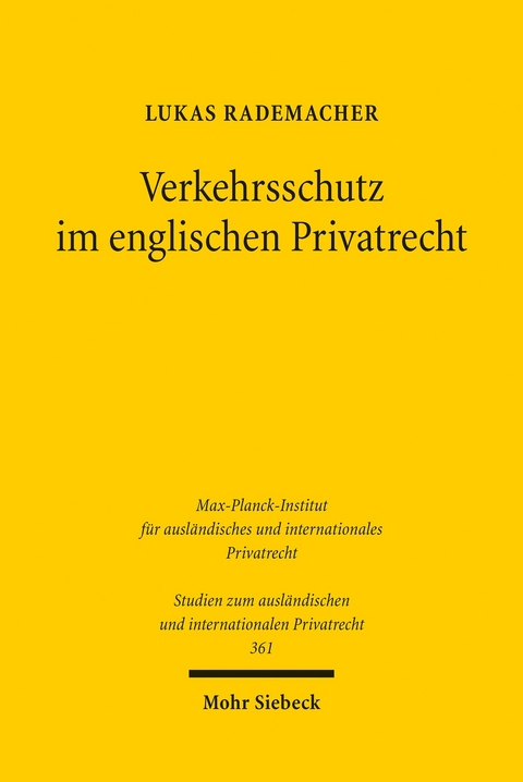 Verkehrsschutz im englischen Privatrecht -  Lukas Rademacher