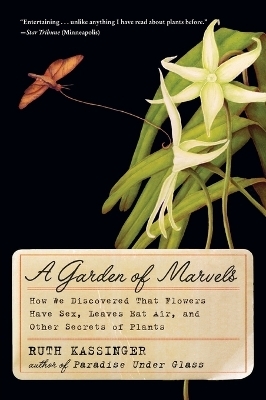 A Garden of Marvels - Ruth Kassinger