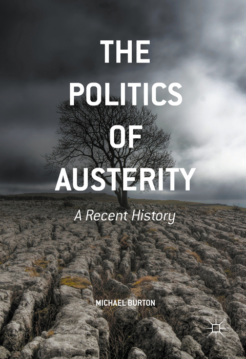 The Politics of Austerity - Michael Burton