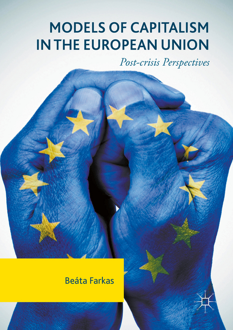 Models of Capitalism in the European Union - Beáta Farkas