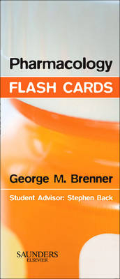 Pharmacology Flash Cards - George M. Brenner, Stephen Back