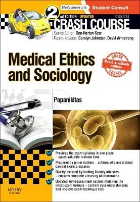 Crash Course Medical Ethics and Sociology Updated Print + eBook edition - Andrew Papanikitas