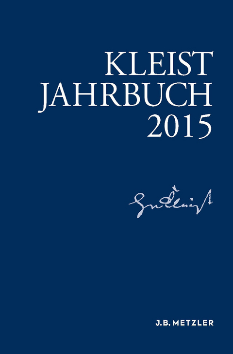 Kleist-Jahrbuch 2015 - Kenneth A. Loparo