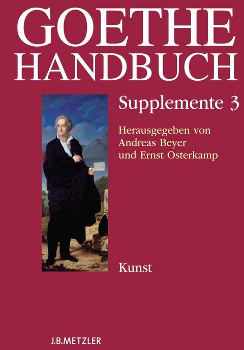 Goethe-Handbuch Supplemente - 