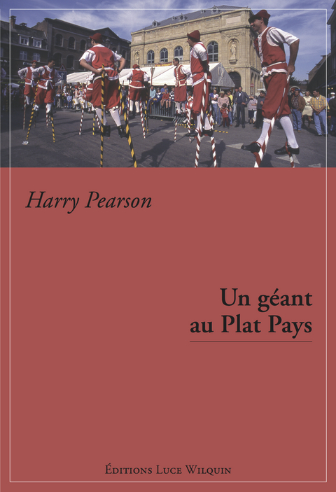 Un geant au Plat Pays -  Harry Pearson