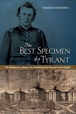 Best Specimen of a Tyrant - Doherty Thomas Doherty