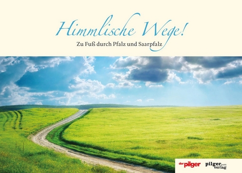 Himmlische Wege! - Nina Luschnat