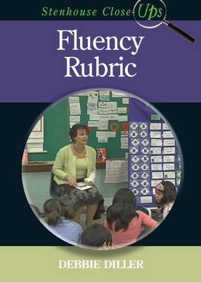 Fluency Rubric (DVD) - Debbie Diller