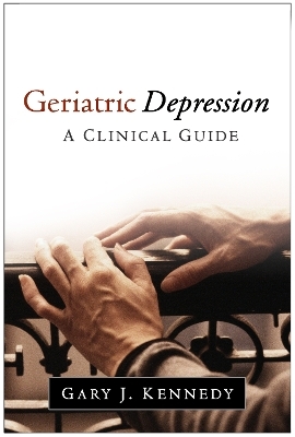 Geriatric Depression - Gary J. Kennedy