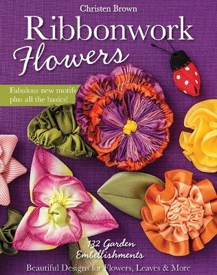 Ribbonwork Flowers - Christen Brown