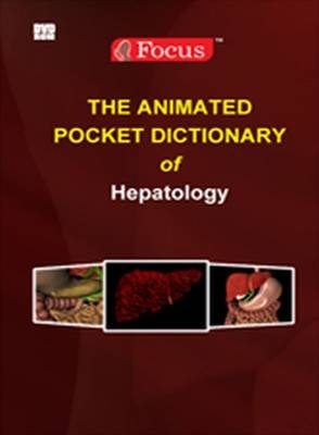 The Animated Pocket Dictionary of Hepatology - 