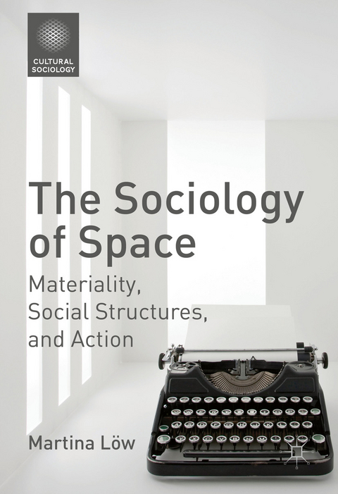 Sociology of Space -  Martina Low