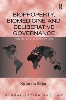 Bioproperty, Biomedicine and Deliberative Governance - Katerina Sideri