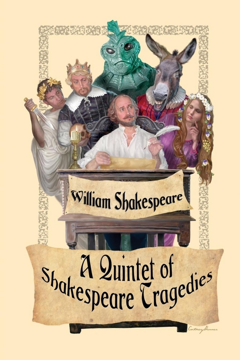 A Quintet of Shakespeare Tragedies - William Shakespeare