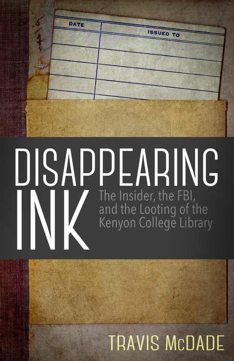 Disappearing Ink -  Travis McDade