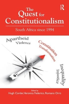 The Quest for Constitutionalism - Hugh Corder, Veronica Federico