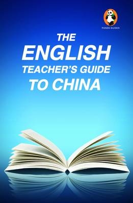 English Teacher's Guide to China - Aaron Fox-Lerner