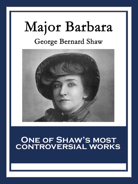 Major Barbara - George Bernard Shaw