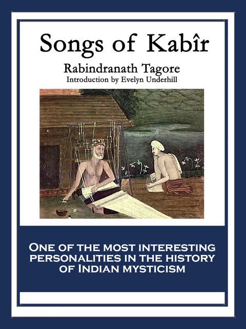 Songs of Kabir - Rabindranath Tagore