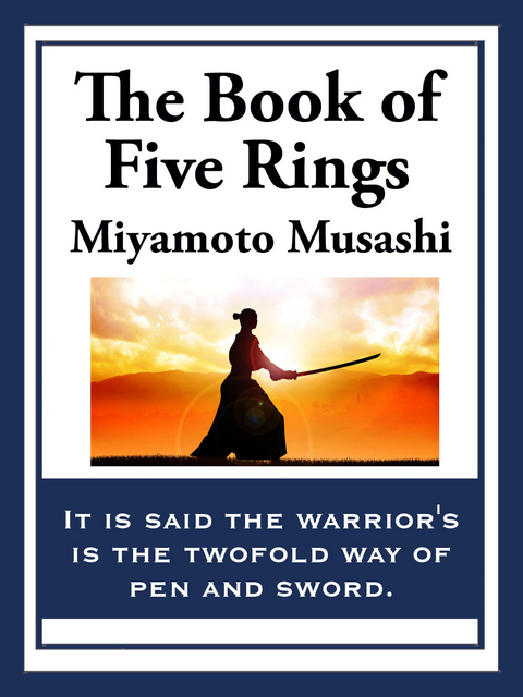 Book of Five Rings -  Miyamoto Musashi