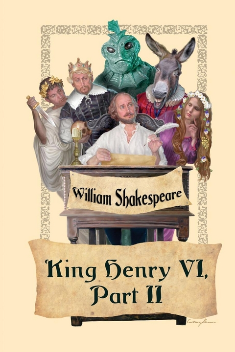 King Henry VI, Part Two - William Shakespeare