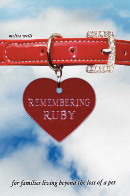 Remembering Ruby - Melisa Wells