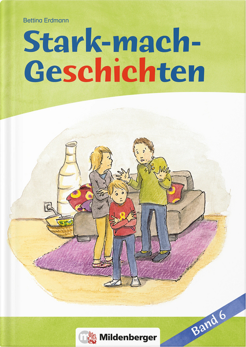 Stark-mach-Geschichten - Band 6 - Bettina Erdmann