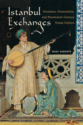 Istanbul Exchanges - Mary Roberts