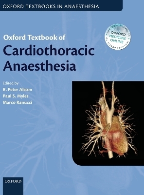 Oxford Textbook of Cardiothoracic Anaesthesia - 