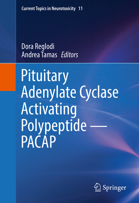 Pituitary Adenylate Cyclase Activating Polypeptide — PACAP - 