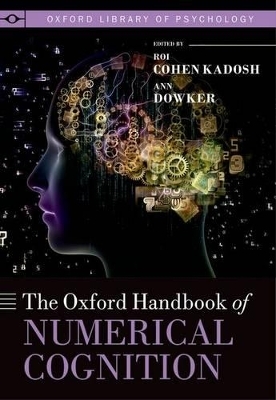 The Oxford Handbook of Numerical Cognition - 