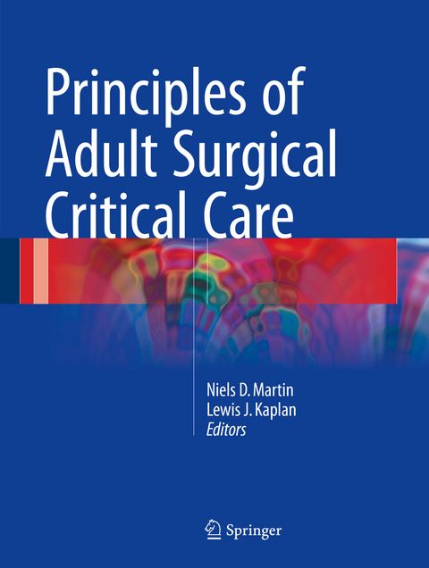 Principles of Adult Surgical Critical Care - 