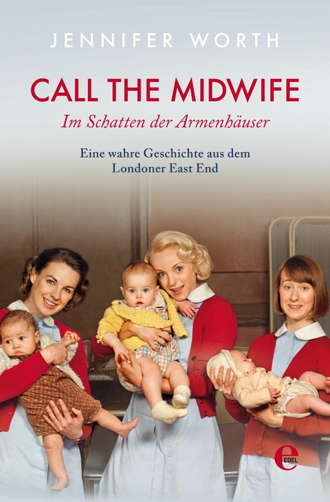 Call the Midwife -  Jennifer Worth