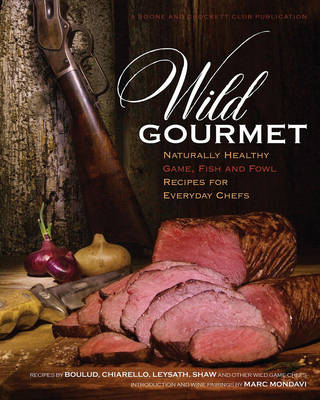 Wild Gourmet - Daniel Nelson