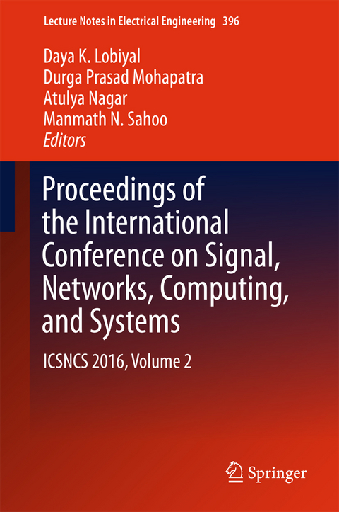 Proceedings of the International Conference on Signal, Networks, Computing, and Systems - 