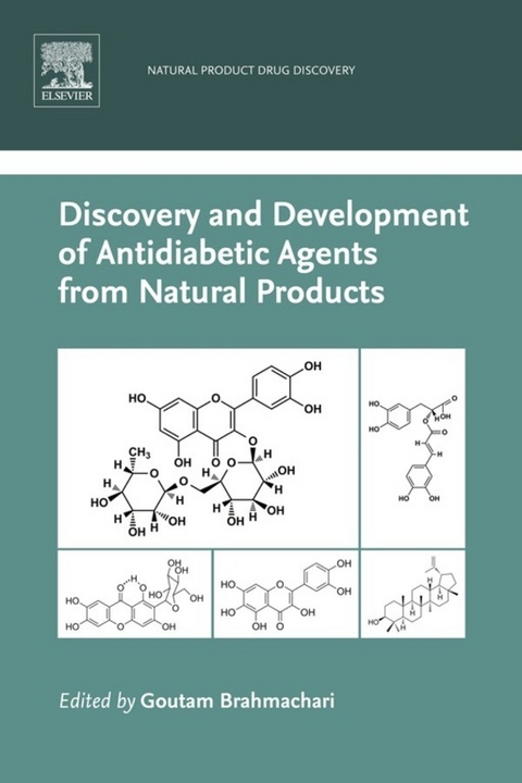 Discovery and Development of Antidiabetic Agents from Natural Products -  Goutam Brahmachari